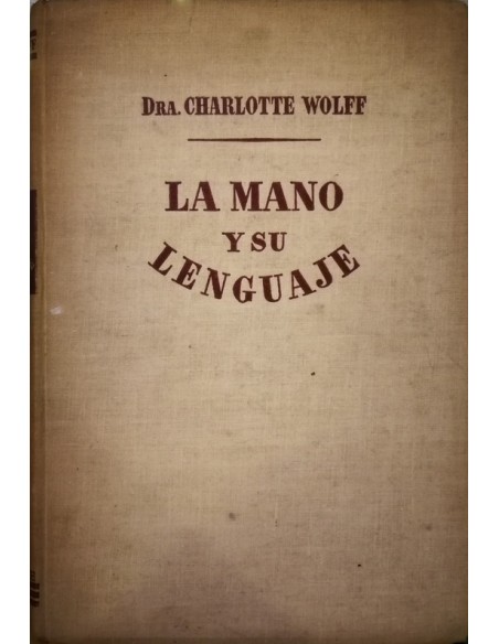 La mano y su lenguaje (Usado) La mano y su lenguaje (Usado)