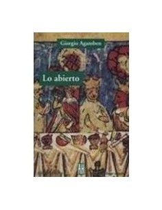 Lo abierto El hombre y el animal (Usado)