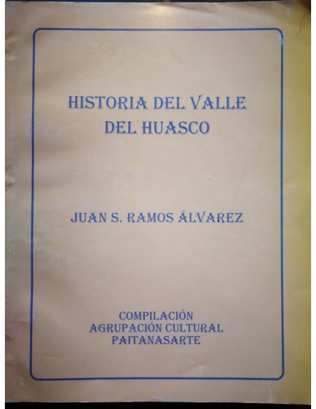 Historia del Valle del Huasco (Usado)
