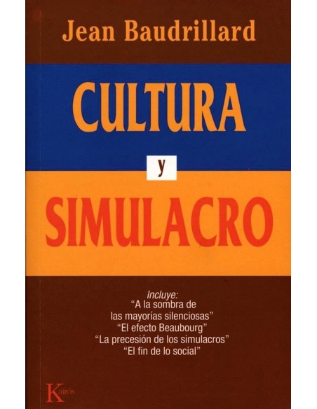 Cultura y simulacro (Nuevo) Cultura y simulacro (Nuevo)