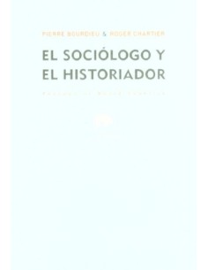 El sociólogo y el historiador (Nuevo)