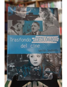 Trasfondo ideológico del cine (Nuevo)