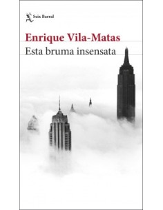 Esta Bruma Insensata (Nuevo)