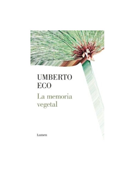 La memoria vegetal (Nuevo) La memoria vegetal (Nuevo)