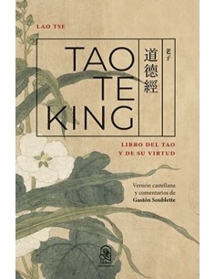 Tao te king. Libro del tao y de su virtud (Nuevo)
