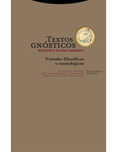 Textos Gnósticos I Tratados filosóficos y cosmológicos (Nuevo)
