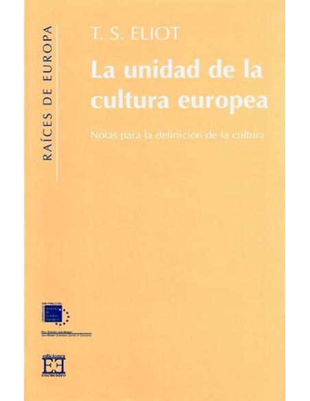 La Unidad De La Cultura Europea (Nuevo)