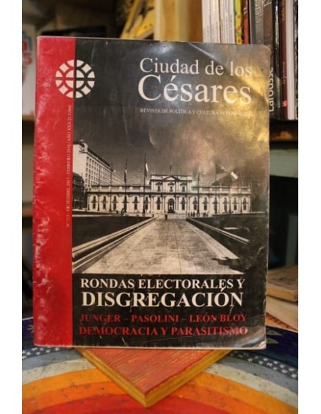 Revista Ciudad de los Césares. Rondas electorales y disgregación (Nuevo) Revista Ciudad de los Césares. Rondas electorales y disgregación (Nuevo)