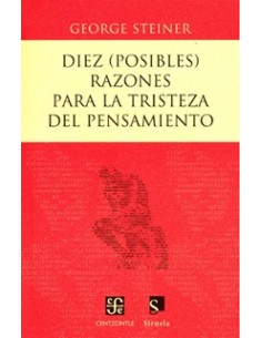 Diez (posibles) razones para la tristeza del pensamiento (Nuevo)