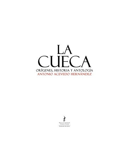 La cueca: Orígenes, historia y antología (Usado) La cueca: Orígenes, historia y antología (Usado)