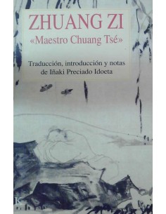 Zhuang Zi (trad. Inaki Preciado) (Nuevo)