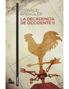 La decadencia de Occidente II (Nuevo)