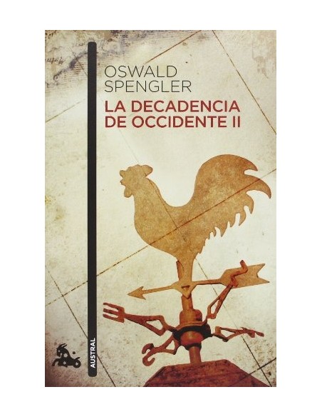 La decadencia de Occidente II (Nuevo) La decadencia de Occidente II (Nuevo)