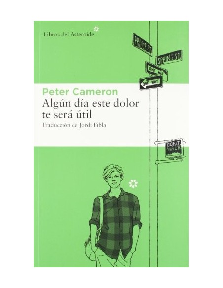 Algún día este dolor te será útil (Usado)