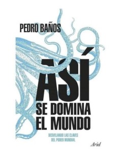 Así se domina el mundo (Nuevo)