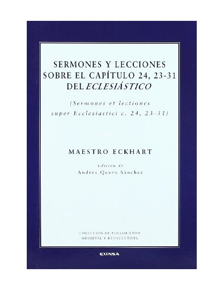 Sermones y lecciones sobre el capítulo 24, 23-31 del Eclesiástico (Nuevo) Sermones y lecciones sobre el capítulo 24, 23-31 del Eclesiástico (Nuevo)