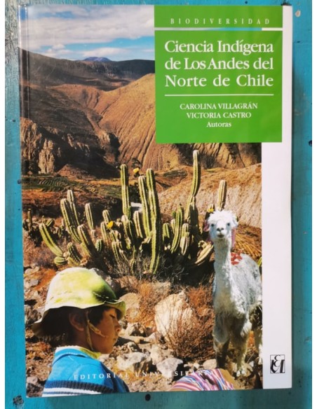 Ciencia Indígena de los Andes del Norte de Chile (Usado) Ciencia Indígena de los Andes del Norte de Chile (Usado)