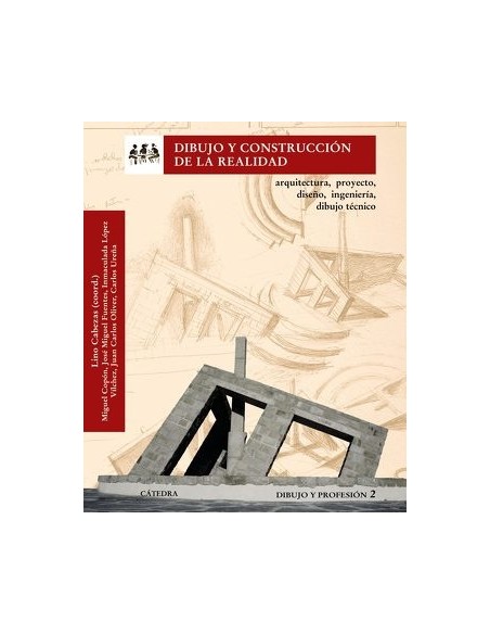 Dibujo y construcción de la realidad (Nuevo) Dibujo y construcción de la realidad (Nuevo)