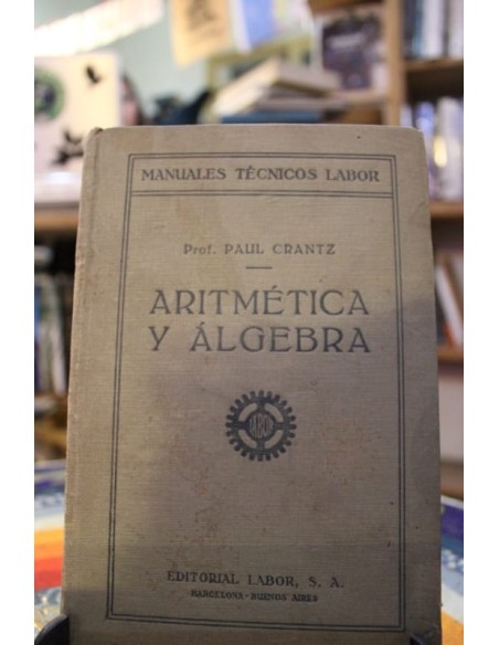 Aritmética y álgebra (Usado) Aritmética y álgebra (Usado)
