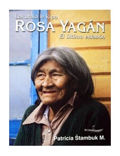Rosa Yagán. Lakutaia le kipa (Usado)