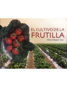 El cultivo de la frutilla (Usado)