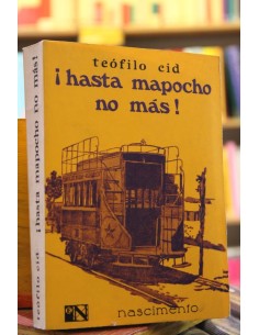 ¡Hasta mapocho no más! (Usado)