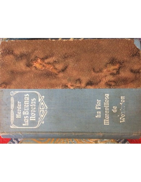 La flor maravillosa de Wóxindon (Usado)