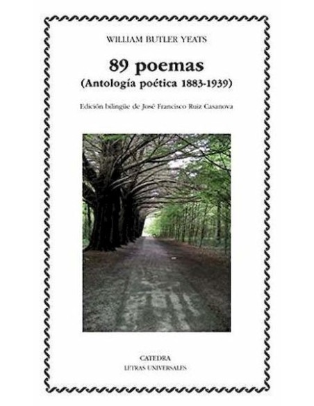 89 poemas: Antología poética 1883-1939 (Nuevo) 89 poemas: Antología poética 1883-1939 (Nuevo)