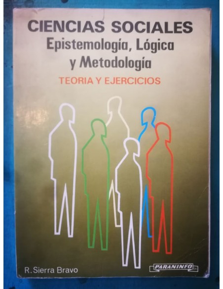 Ciencias Sociales. Epistemología, lógica y metodología (Usado) Ciencias Sociales. Epistemología, lógica y metodología (Usado)