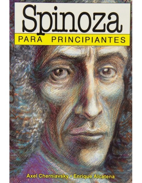 Spinoza para principiantes (Nuevo) Spinoza para principiantes (Nuevo)