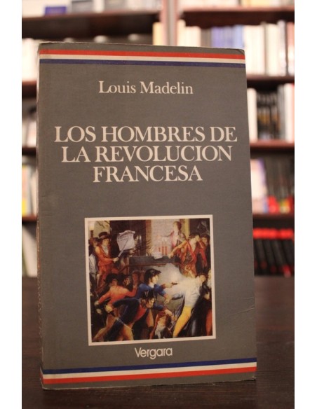 Los hombres en la revolución francesa (Usado) Los hombres en la revolución francesa (Usado)