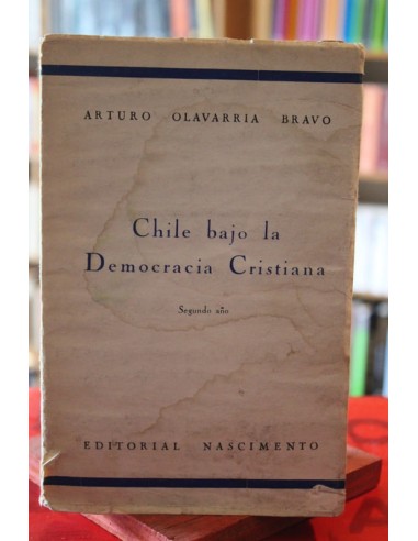 Chile bajo la democracia cristiana....