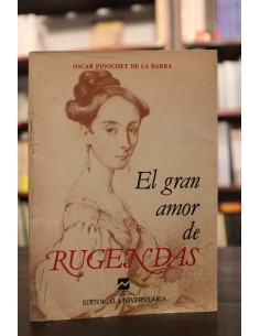 El gran amor de Rugendas (Usado)