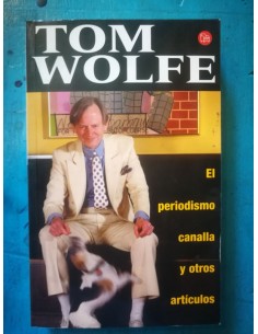 El periodismo canalla y otros artículos (Usado)