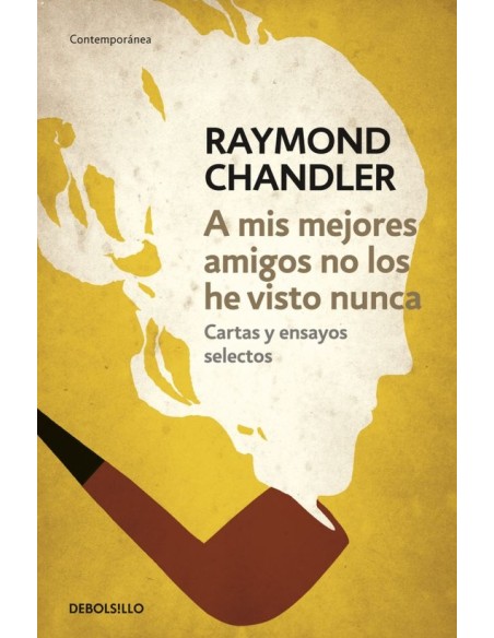 A mis mejores amigos no los he visto nunca (Usado) A mis mejores amigos no los he visto nunca (Usado)