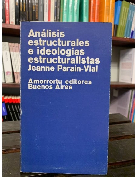 Análisis estructurales e ideologías estructuralistas (Usado) Análisis estructurales e ideologías estructuralistas (Usado)
