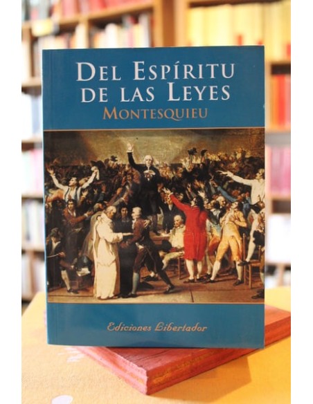 Del espíritu de la leyes (Nuevo) Del espíritu de la leyes (Nuevo)