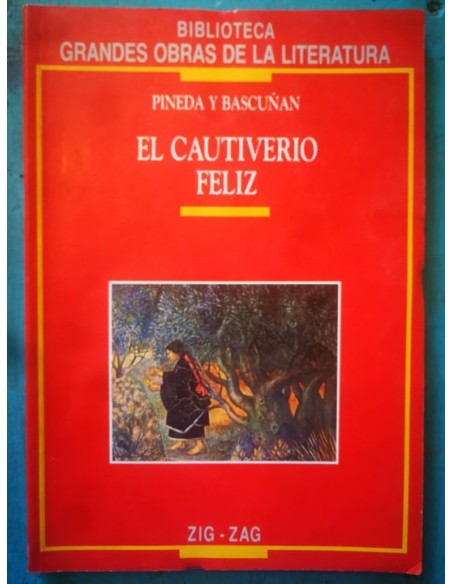 El cautiverio Feliz (Usado) El cautiverio Feliz (Usado)