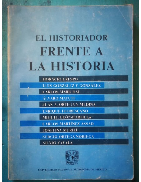 El historiador frente a la historia (Usado)