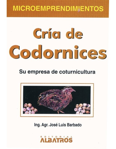 Cría de codornices (Nuevo) Cría de codornices (Nuevo)