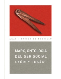 Marx ontología del ser social (Akal) (Nuevo)