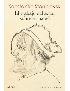 El trabajo del actor sobre su papel (Nuevo)