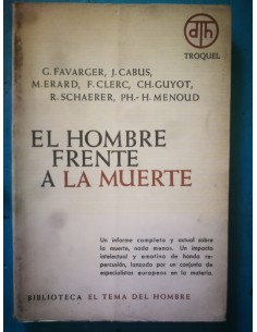 El Hombre frente a la muerte (Usado)