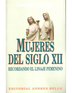 Mujeres del siglo XII. Tomo II (Usado)
