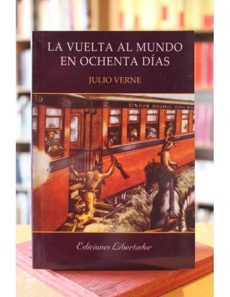 La vuelta al mundo en ochenta días (Nuevo) La vuelta al mundo en ochenta días (Nuevo)