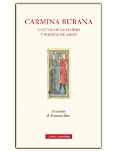 Carmina Burana. Cantos de goliardo y poemas de amor (Usado)