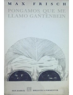 Pongamos que me llamo Gantenbein (Usado)