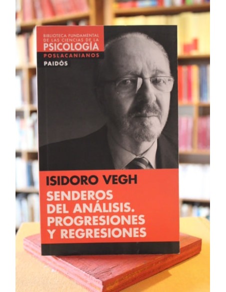 Senderos del análisis. Progresiones y regresiones (Nuevo)