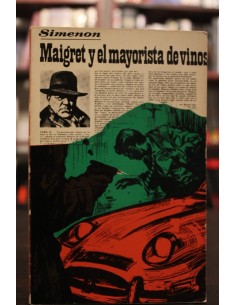 Maigret y el mayorista de vinos (Usado)