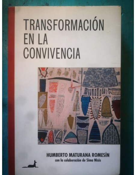 Transformación en la convivencia (Usado) Transformación en la convivencia (Usado)